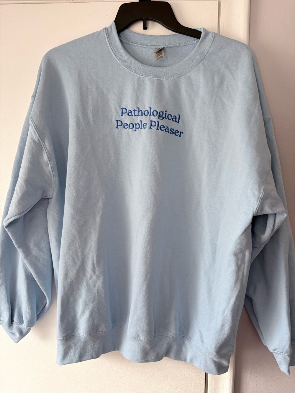 Gildan Light Blue 'Pathological People Pleaser' Crewneck Sweatshirt
